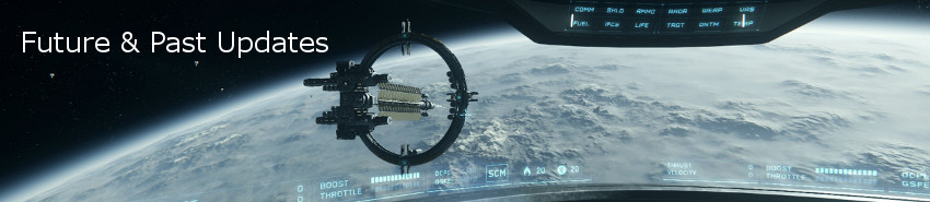 Star Citizen Future And Past Updates