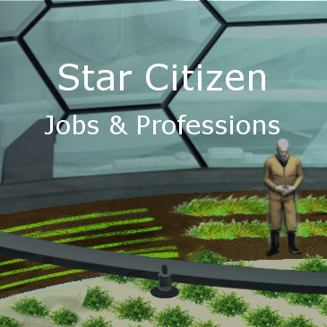 Jobs & Professions In Star Citizen