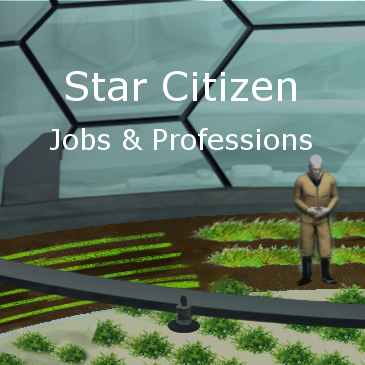 Full List of Jobs & Professions In Star Citizen