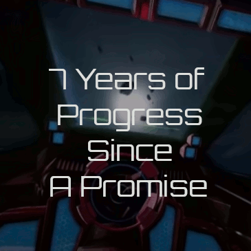 7 Years of Progress Since Star Citizen – A Promise